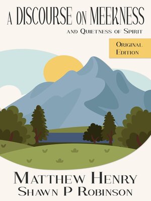 cover image of A Discourse on Meekness and Quietness of Spirit